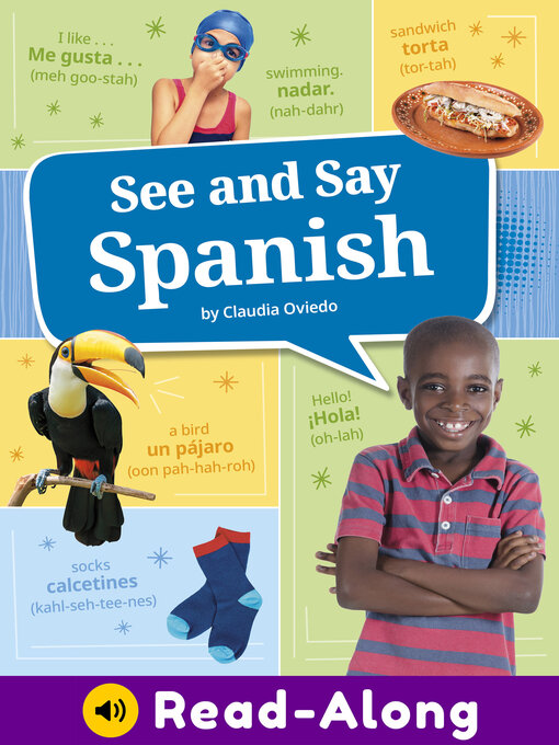 Title details for See and Say Spanish by Claudia Oviedo - Available